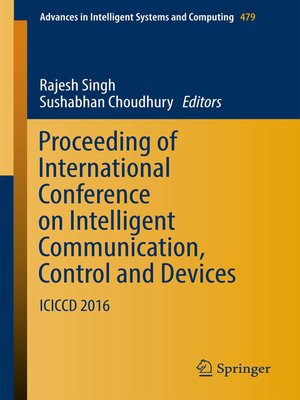 cover image of Proceeding of International Conference on Intelligent Communication, Control and Devices